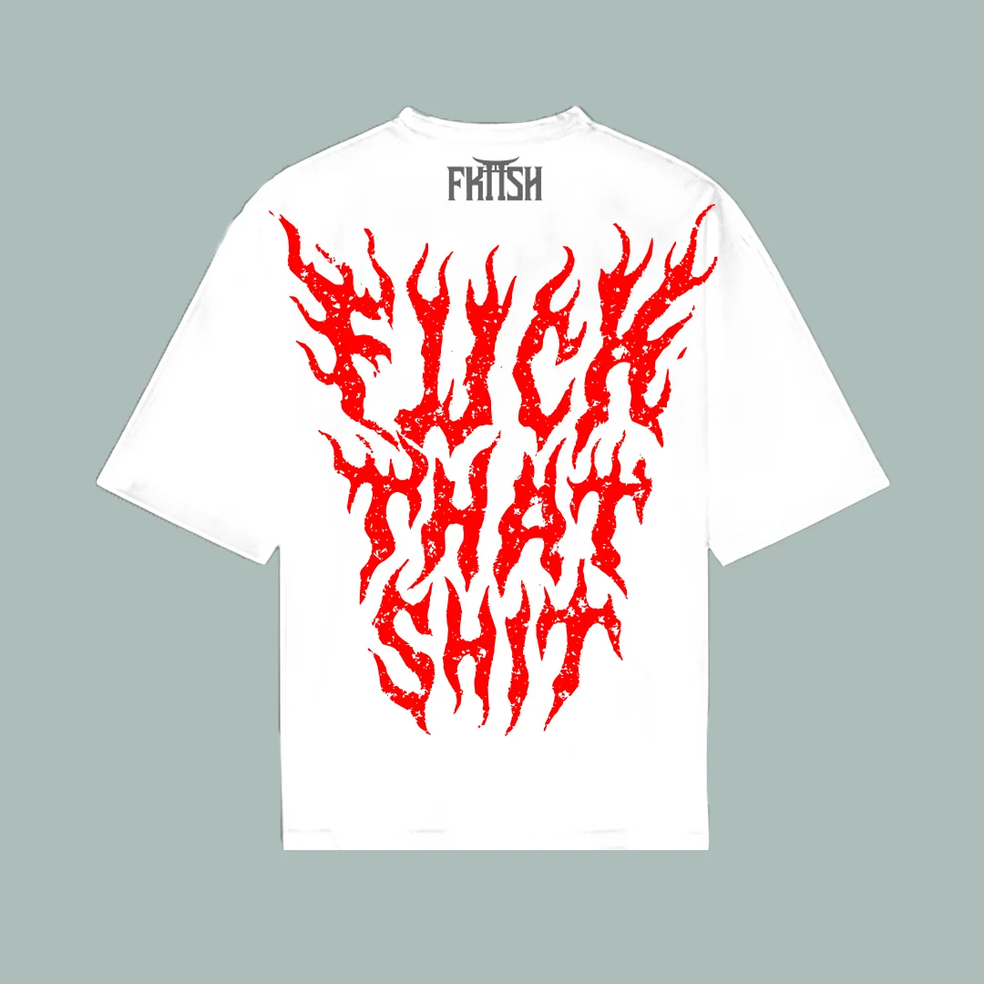 Playera FUCKTHATSHIT FIRE - Imagen 6